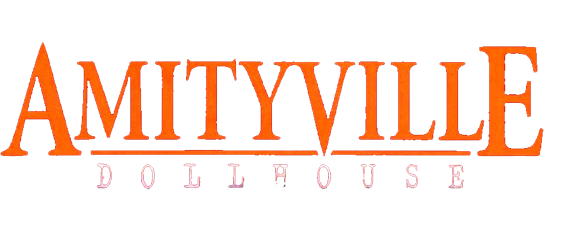 Amityville: Dollhouse