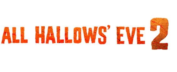 All Hallows' Eve 2