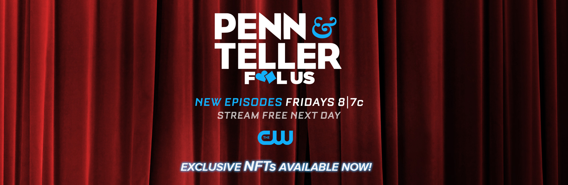 Go get your Exclusive Penn and Teller: Fool Us NFT now!