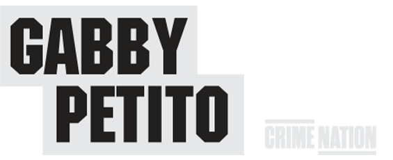 Crime Nation: Gabby Petito